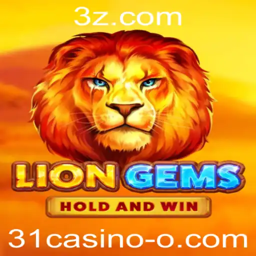 Explorando a Aventura do Jogo LionGems no 31casino