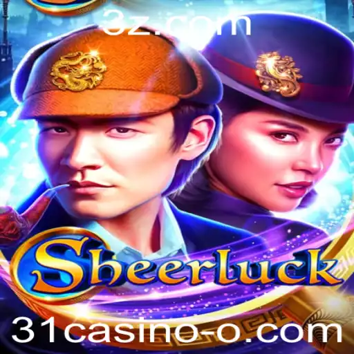 Explorando o Mundo do Jogo Sheerluck no 31casino