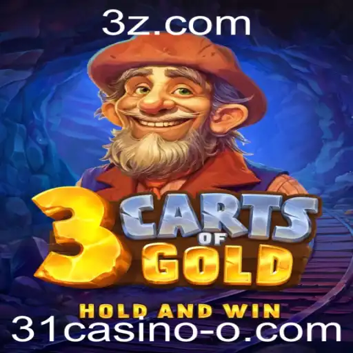 Descubra o Fascinante Mundo de 3cartsOfGold no 31casino