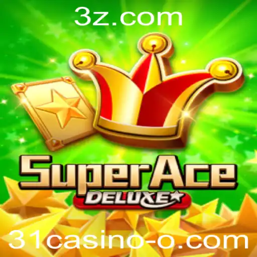 Descubra o Emocionante Mundo do SuperAceDeluxe no 31casino